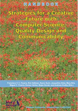 Strategies for a Creative Future with Computer Science, Quality Design and Communicability :: Blue Herons (Canada, Argentina, Spain and Italy)